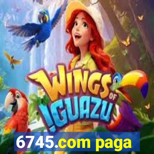 6745.com paga